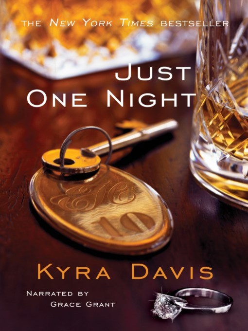 Title details for Just One Night by Kyra Davis - Available